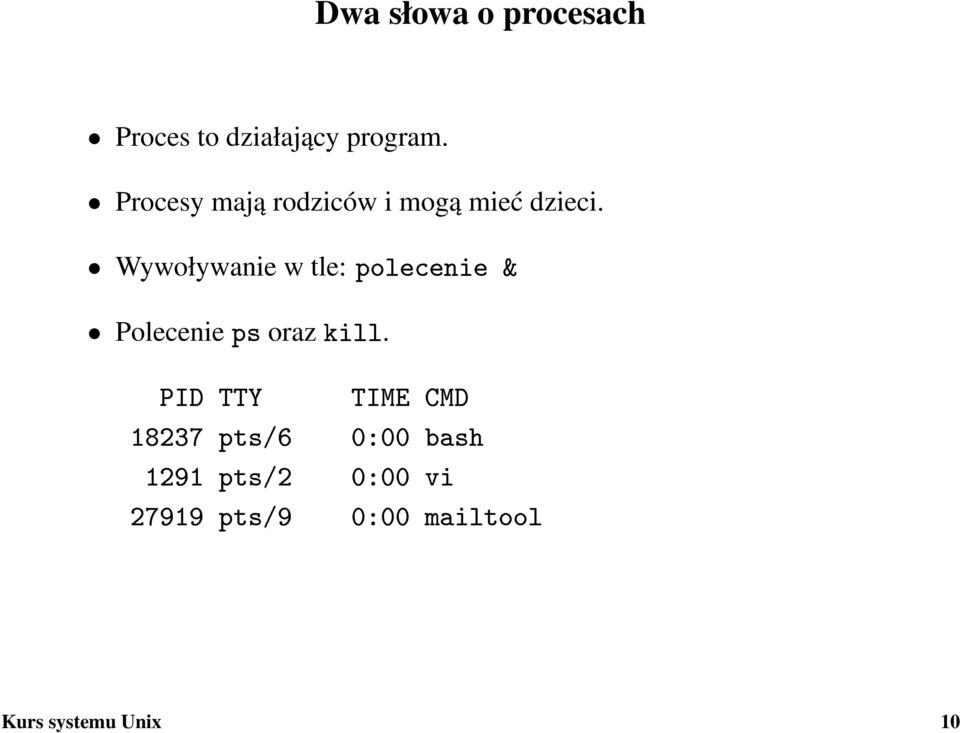 Wywoływanie w tle: polecenie & Polecenie ps oraz kill.