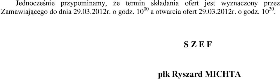 dnia 29.03.2012r. o godz.