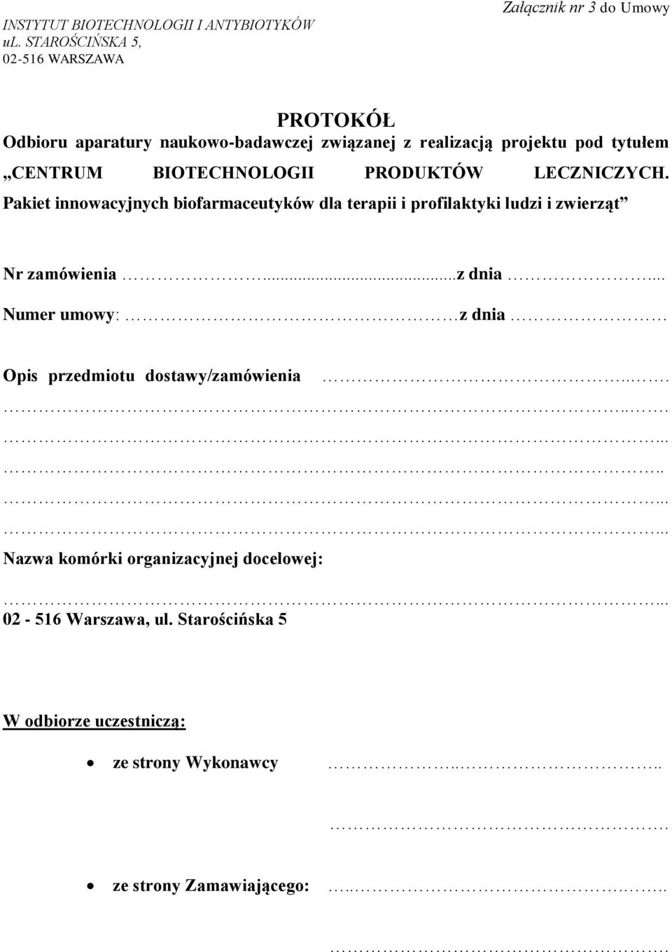 tytułem CENTRUM BIOTECHNOLOGII PRODUKTÓW LECZNICZYCH.