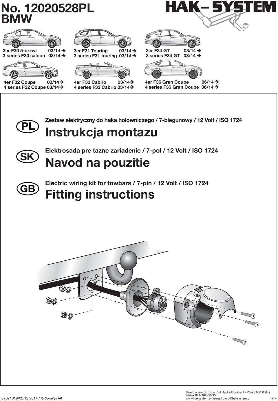 06/14 Zestaw elektryczny do haka holowniczego / 7-biegunowy / 12 Volt / ISO 1724 Instrukcja montazu Elektrosada pre tazne zariadenie / 7-pol / 12 Volt