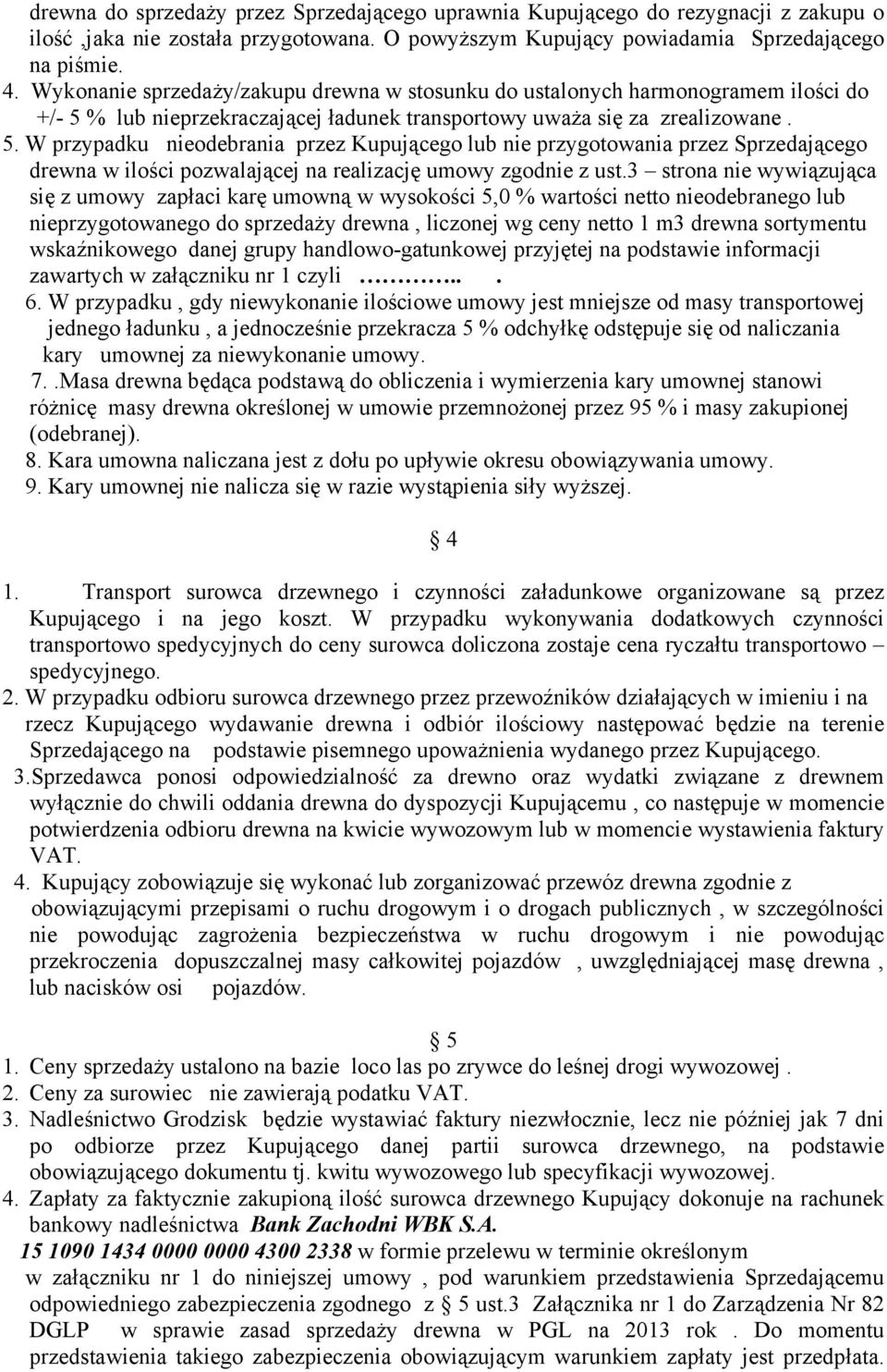 % lub nieprzekraczającej ładunek transportowy uważa się za zrealizowane. 5.