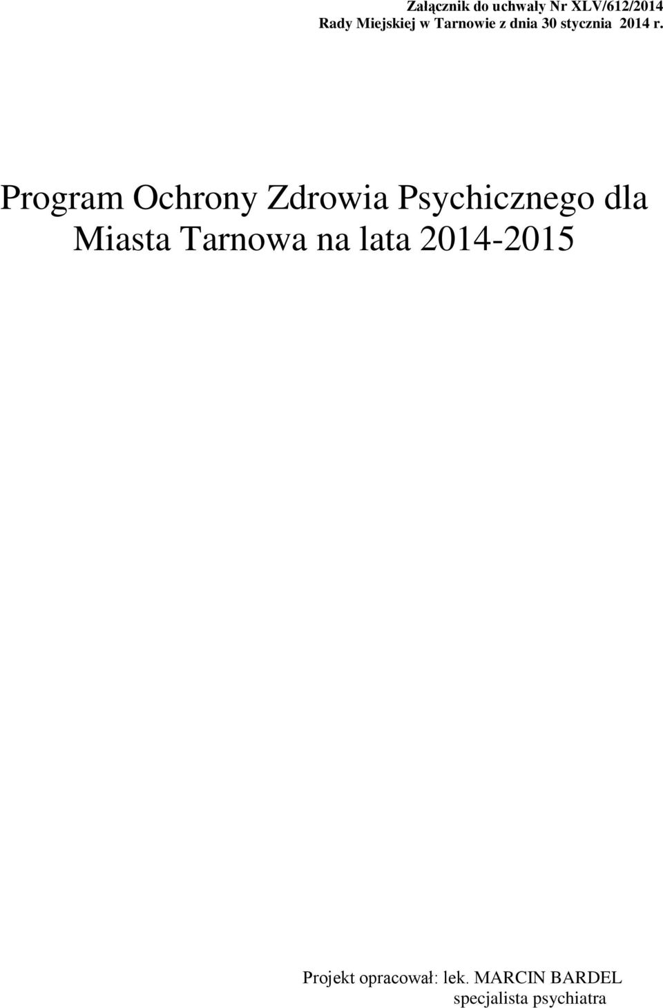 Program Ochrony Zdrowia Psychicznego dla Miasta Tarnowa