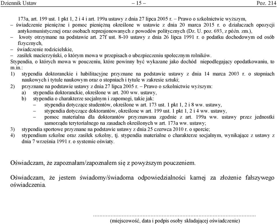 o działaczach opozycji antykomunistycznej oraz osobach represjonowanych z powodów politycznych (Dz. U. poz. 693, z późn. zm.), kwoty otrzymane na podstawie art. 27f ust.