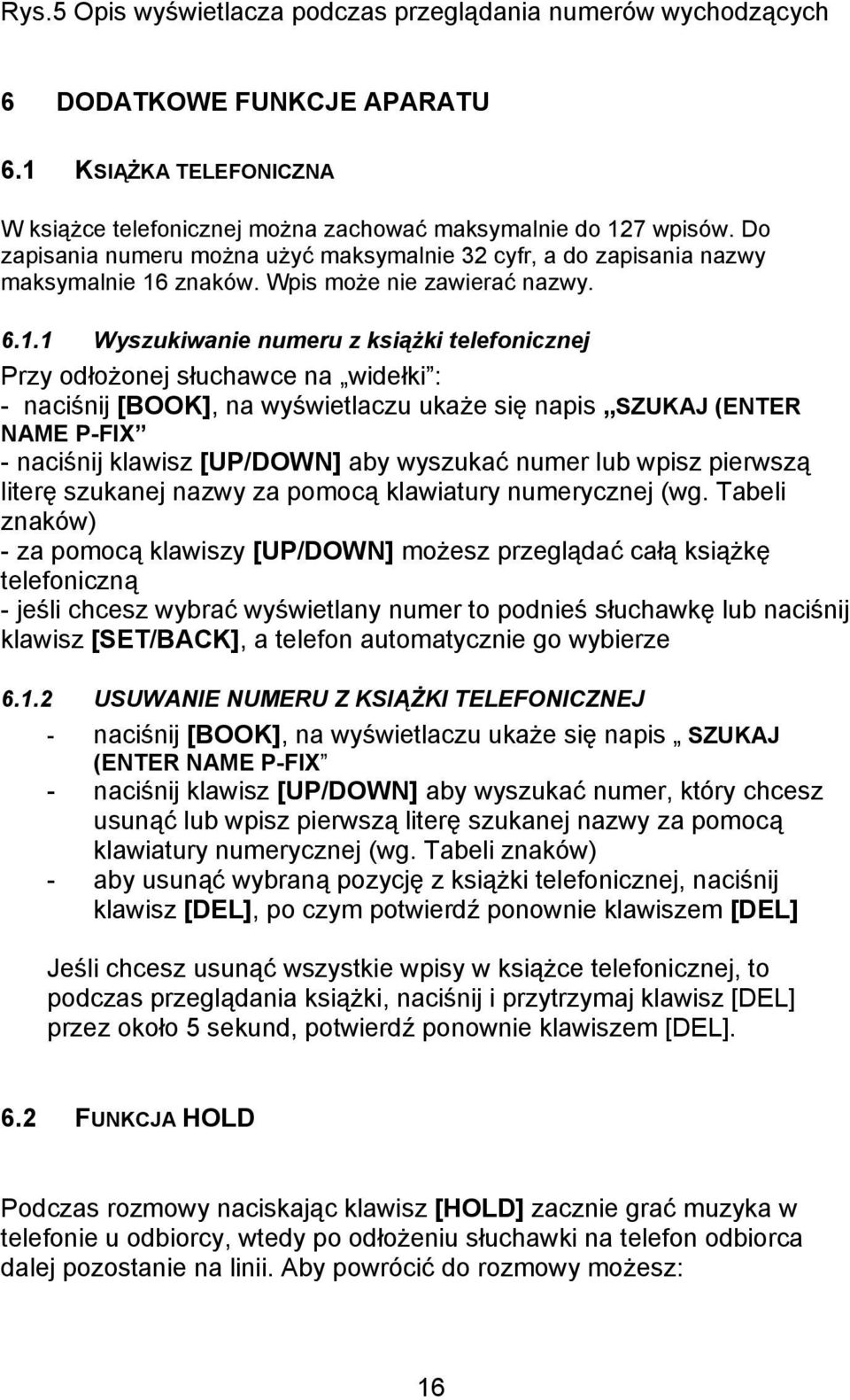 znaków. Wpis może nie zawierać nazwy. 6.1.