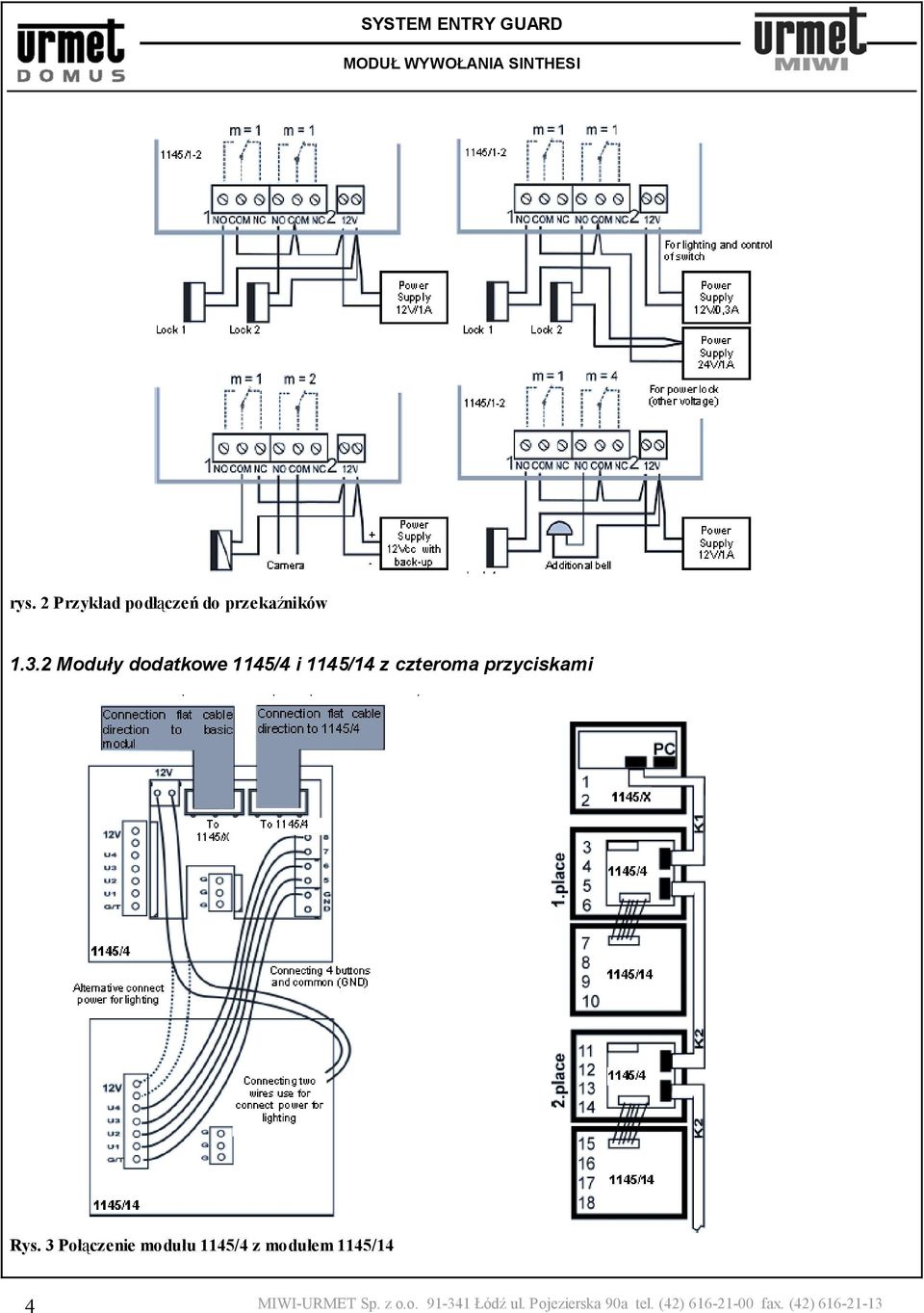 3 Połączenie modułu 1145/4 z modułem 1145/14 4 MIWI-URMET Sp.