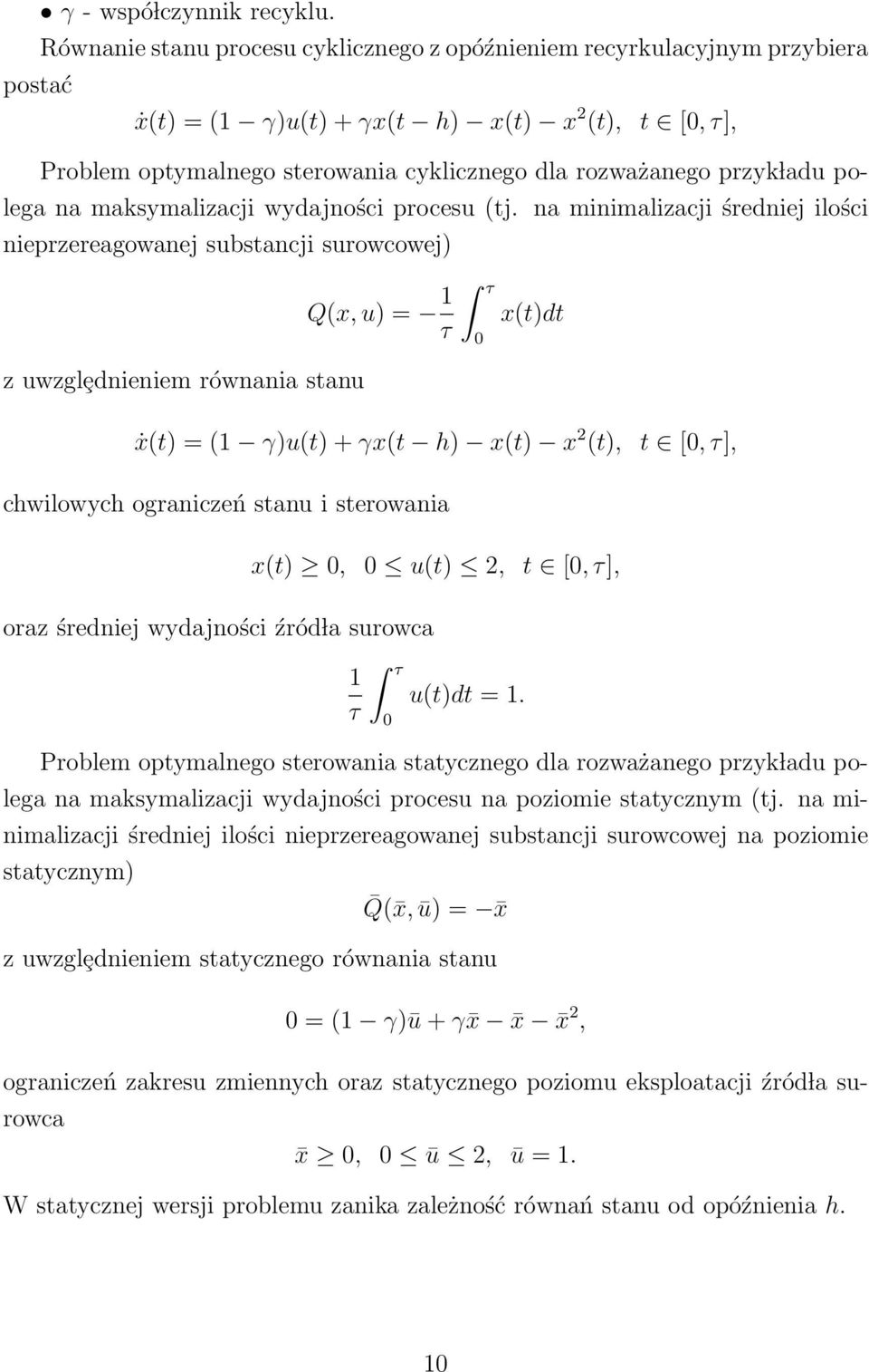 maksymalizacji wydajnści prcesu (tj.