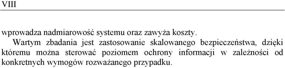 bezpieczeństwa, dzięki któremu można sterować poziomem