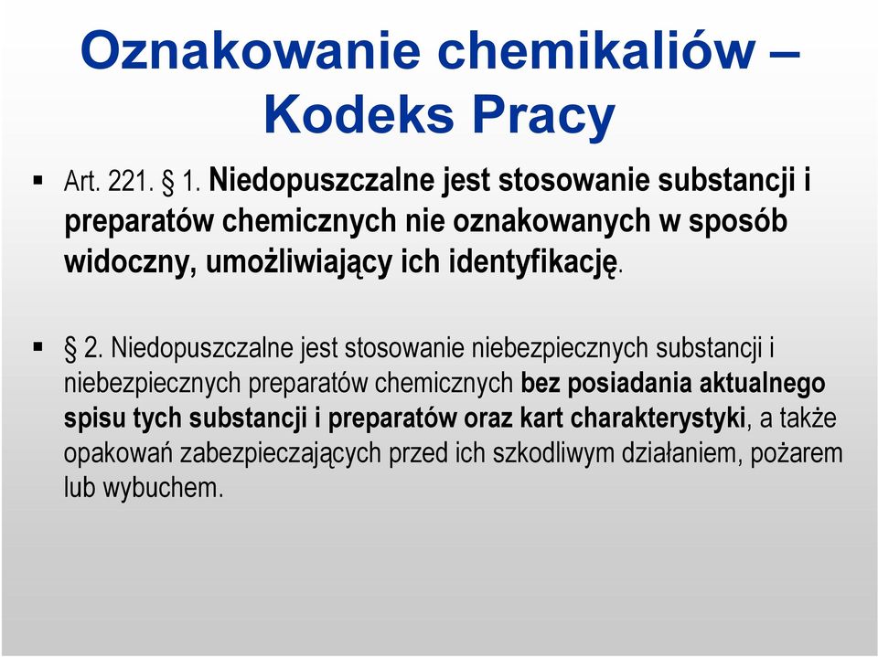 umożliwiający ich identyfikację. 2.