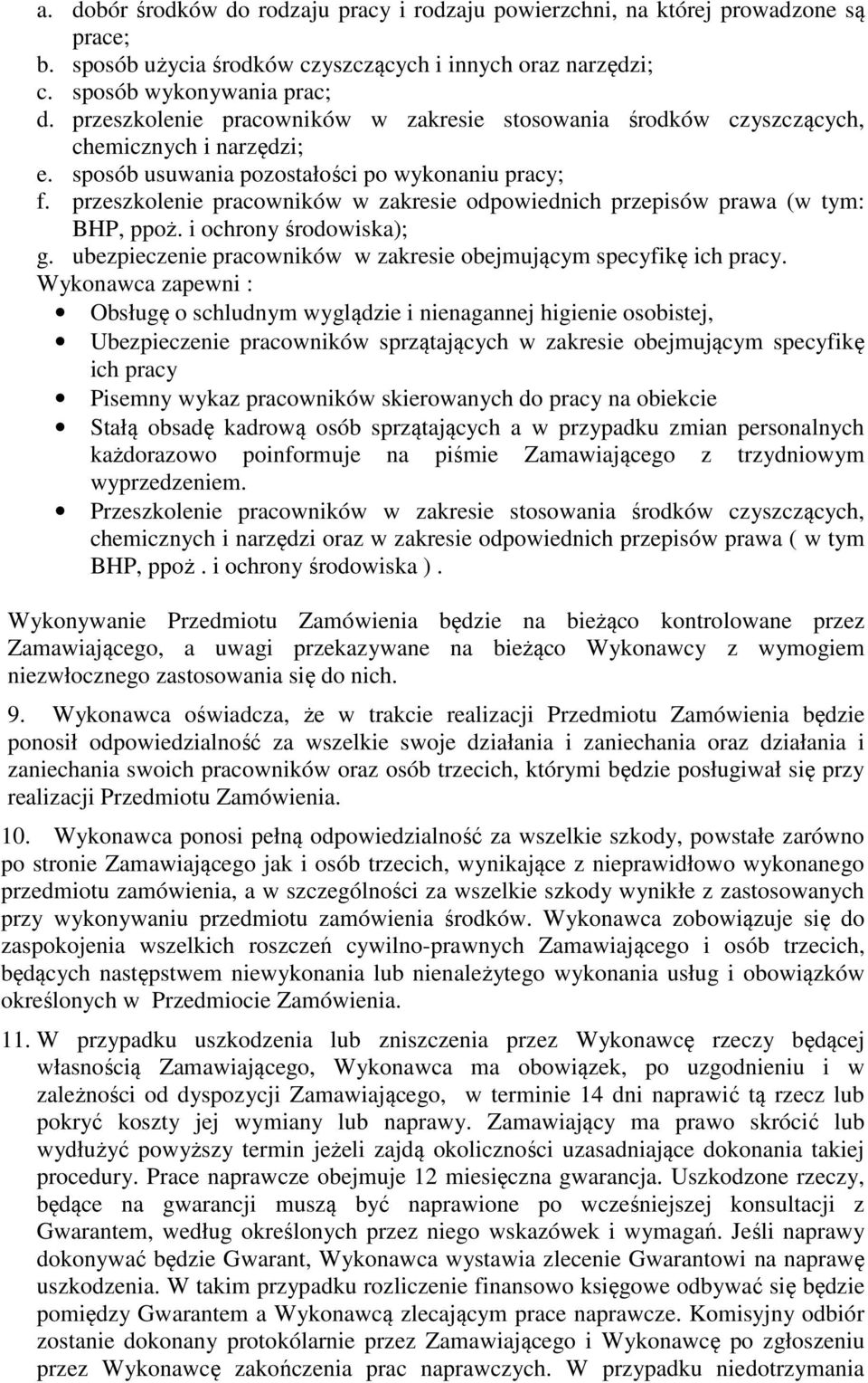 chrny śrdwska); g. bezpeczene pracwnków w zakrese bejmjącym specyfkę ch pracy.