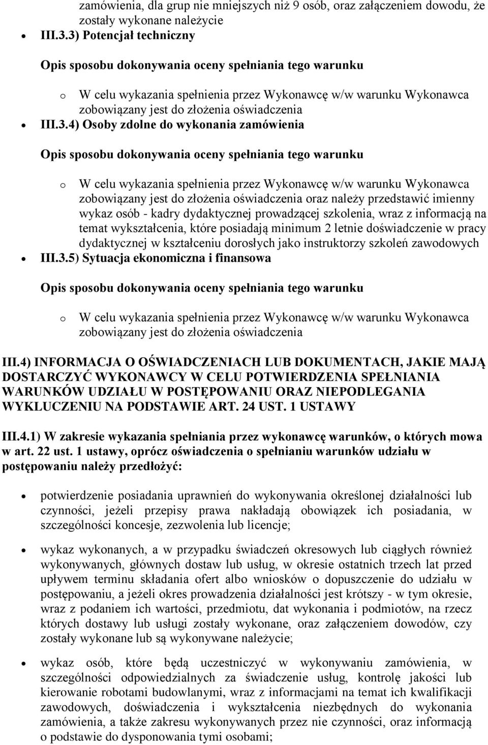 kadry dydaktycznej prowadzącej szkolenia, wraz z informacją na temat wykształcenia, które posiadają minimum 2 letnie doświadczenie w pracy dydaktycznej w kształceniu dorosłych jako instruktorzy