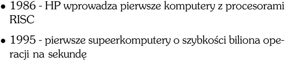 1995 - pierwsze supeerkomputery