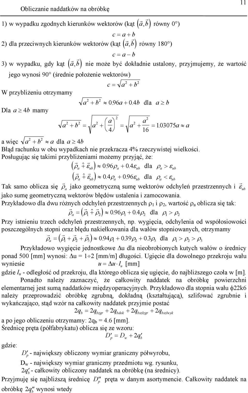 Posługując się tkii pzyliżenii ożey pzyjąć, że: ( ρ + $ εu) 096. ρ + 04. εu dl ρ > εu ρ + $ ε 04. ρ + 096.