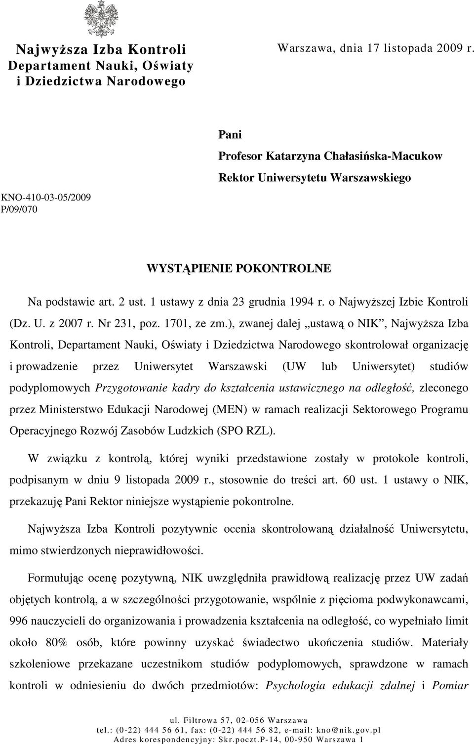 o NajwyŜszej Izbie Kontroli (Dz. U. z 2007 r. Nr 231, poz. 1701, ze zm.