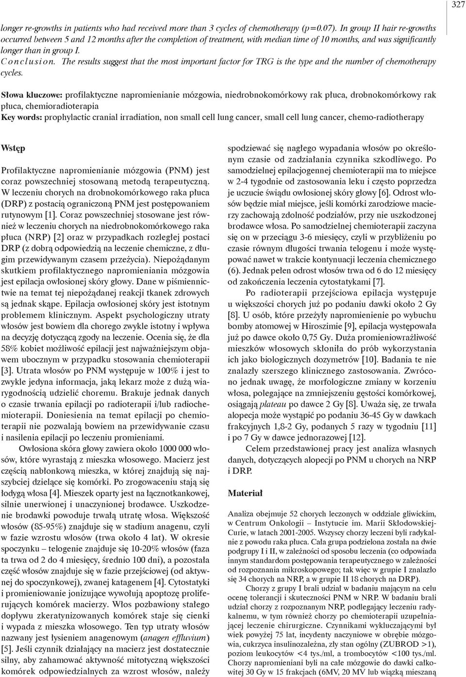 The results suggest that the most important factor for TRG is the type and the number of chemotherapy cycles.