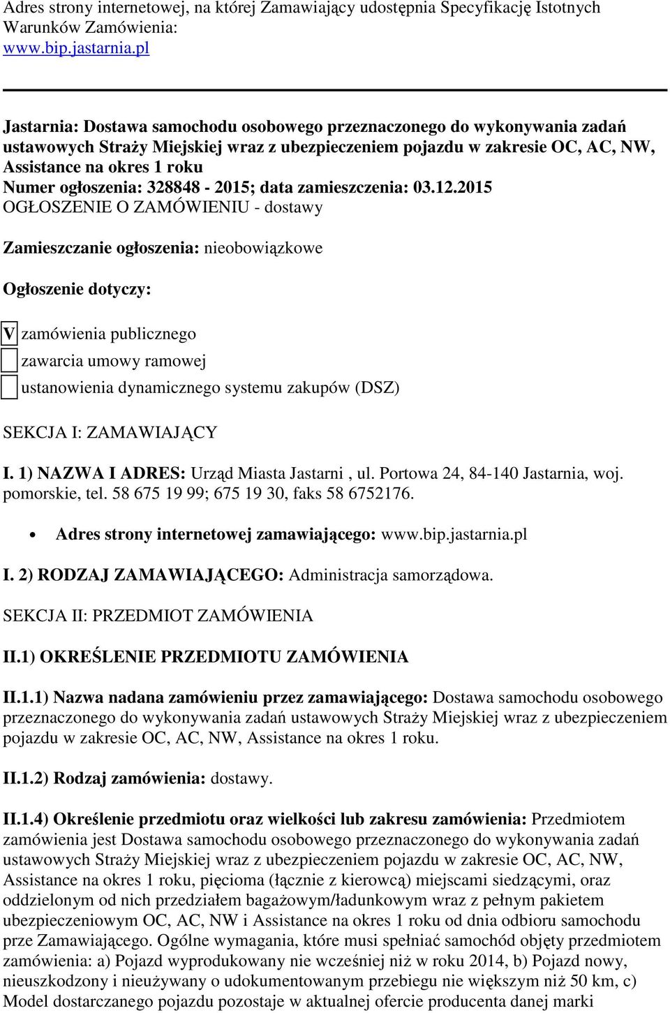 ogłoszenia: 328848-2015; data zamieszczenia: 03.12.