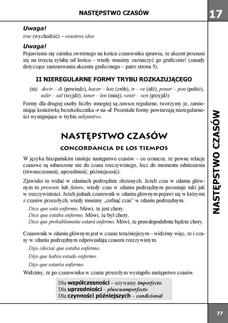 (zasady dotyczące zastosowania akcentu graficznego patrz strona 5).