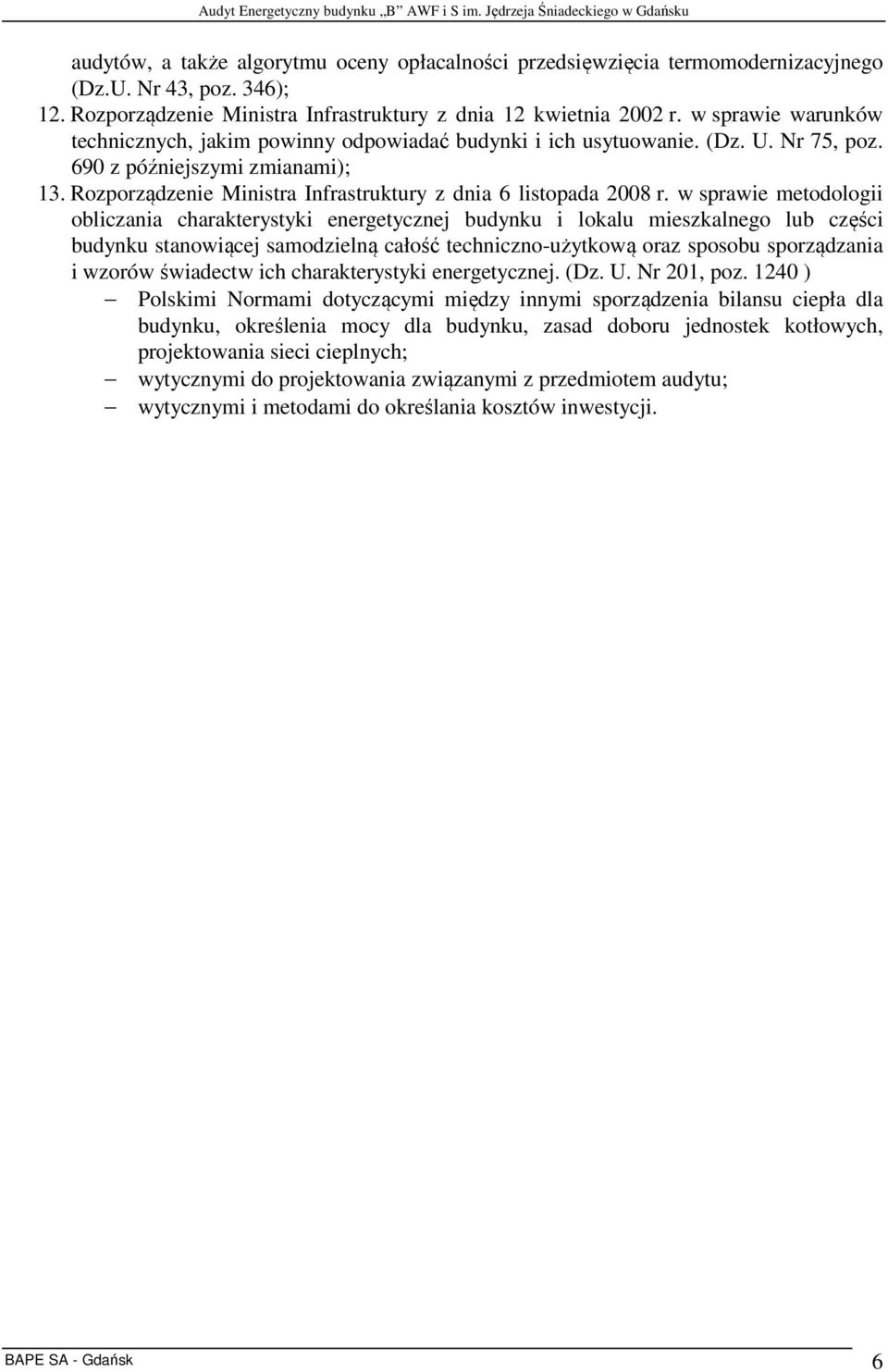 Rozporządzenie Ministra Infrastruktury z dnia 6 listopada 2008 r.