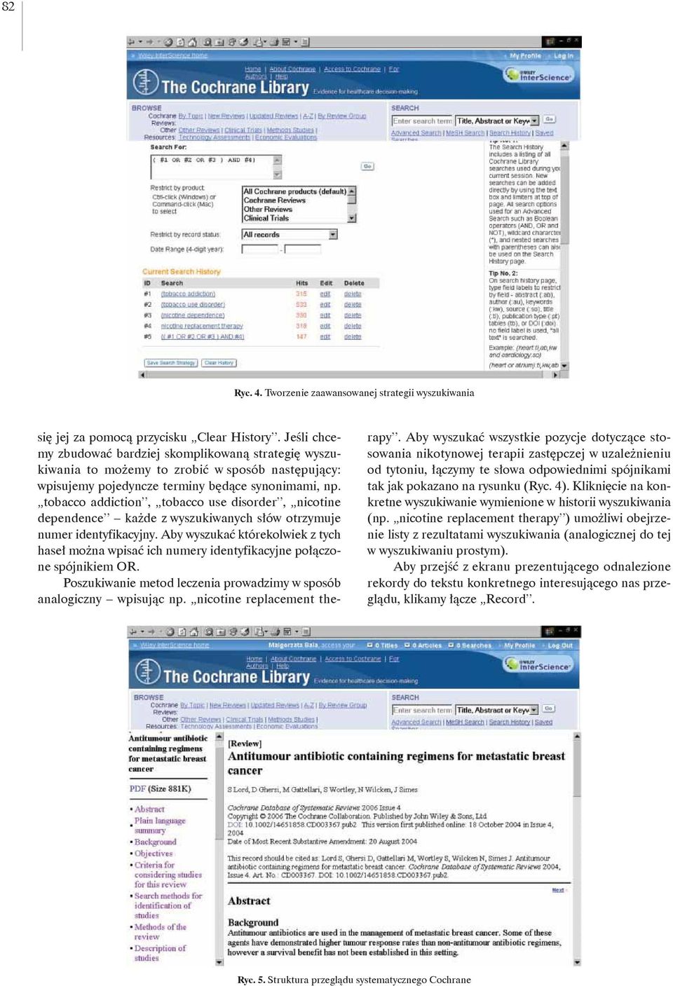 tobacco addiction, tobacco use disorder, nicotine dependence każde z wyszukiwanych słów otrzymuje numer identyfikacyjny.