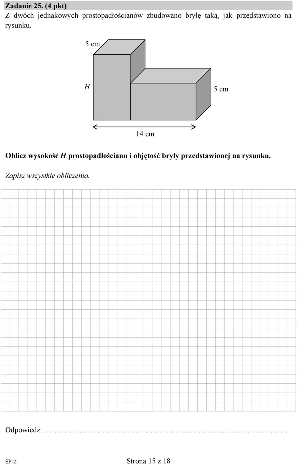 taką, jak przedstawiono na rysunku.