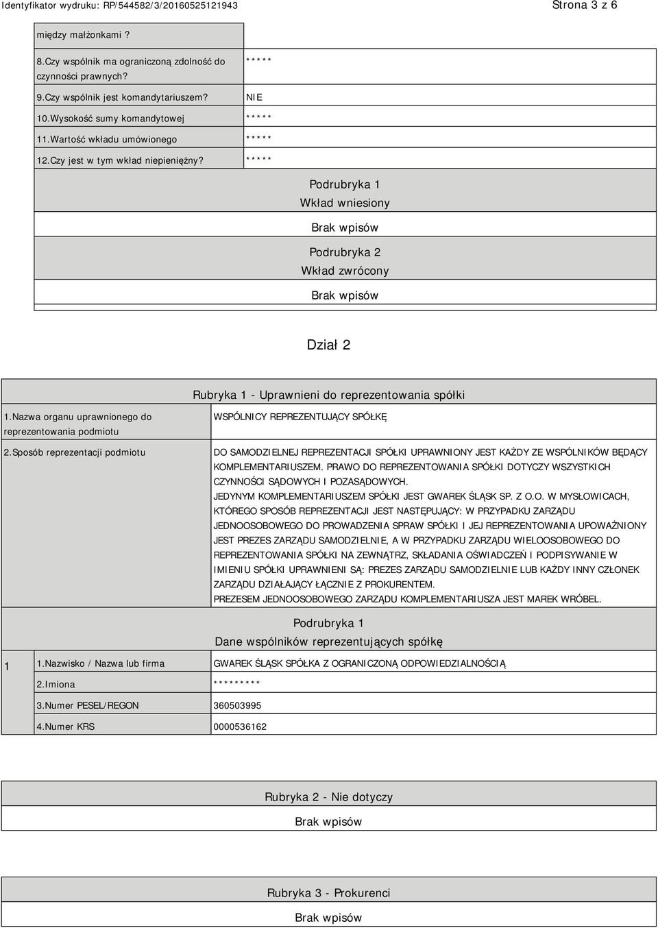 Nazwa organu uprawnionego do reprezentowania podmiotu 2.