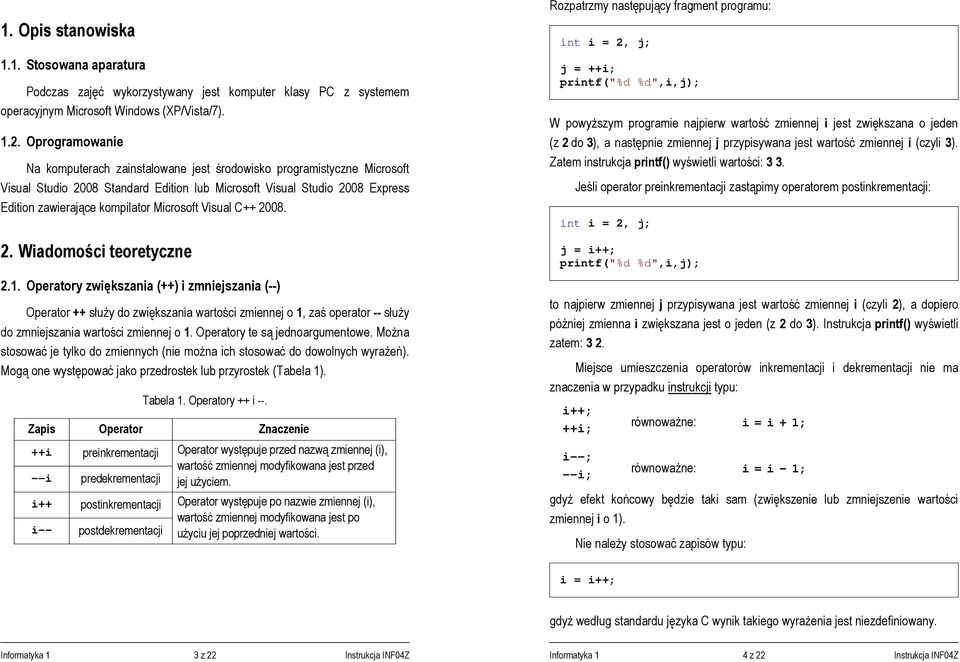 Microsoft Visual C++ 2008. 2. Wiadomości teoretyczne 2.1.