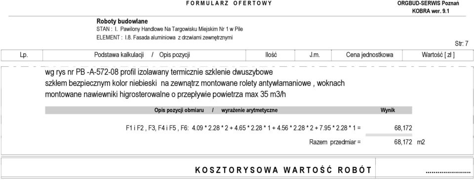 bezpiecznym kolor niebieski na zewnątrz montowane rolety antywłamaniowe, woknach montowane nawiewniki higrosterowalne o