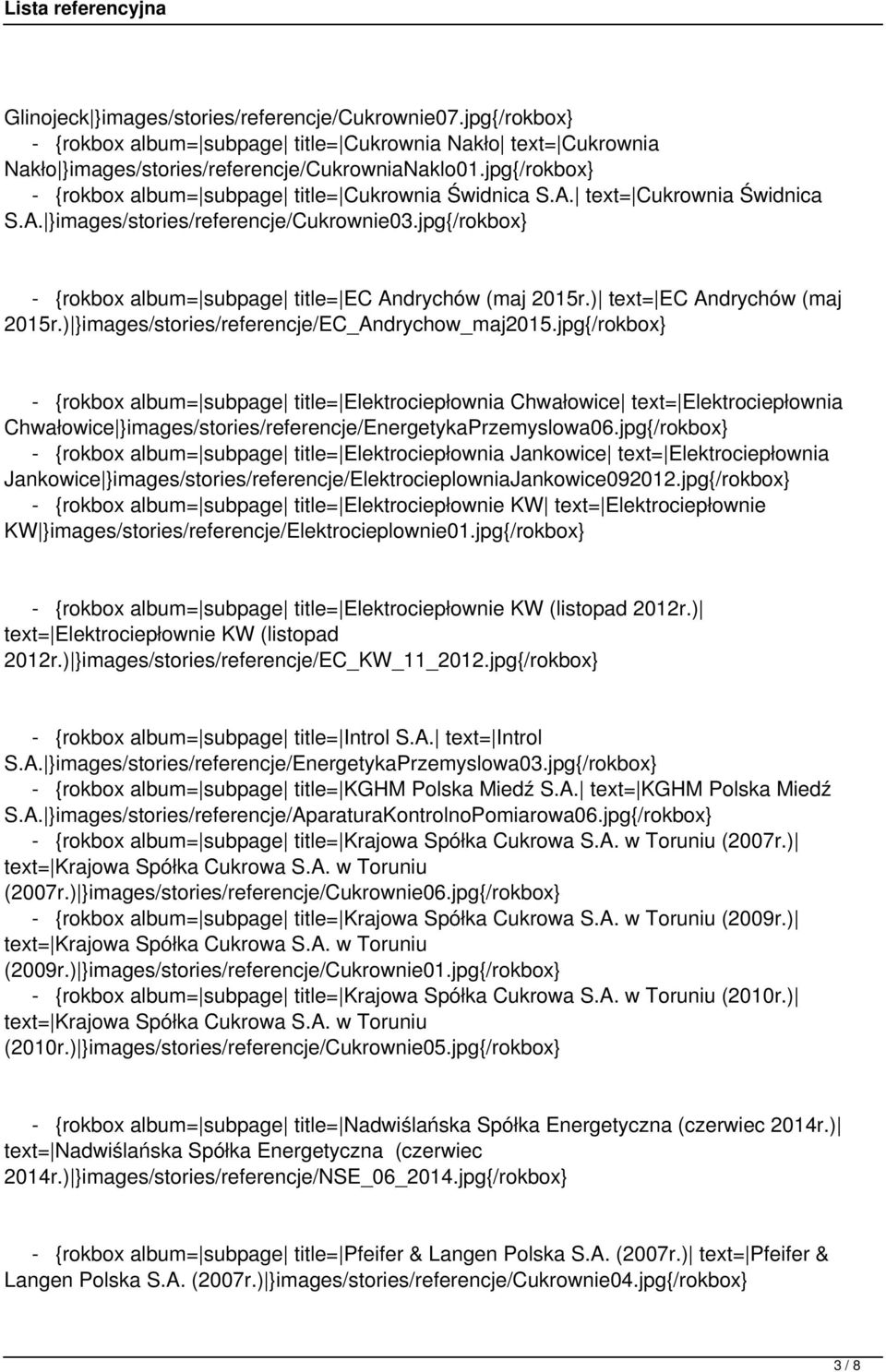 jpg{/rokbox} - {rokbox album= subpage title= EC Andrychów (maj 2015r.) text= EC Andrychów (maj 2015r.) }images/stories/referencje/ec_andrychow_maj2015.