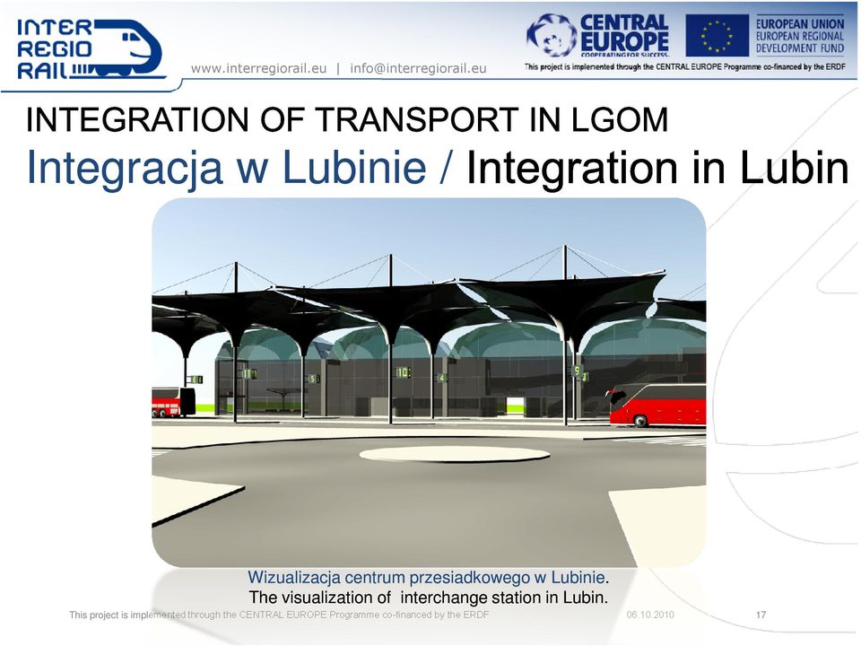 The visualizationof interchange station in Lubin.