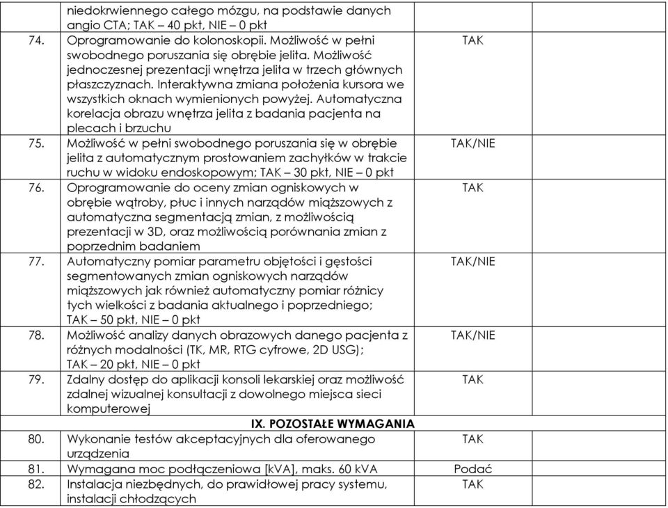 Automatyczna korelacja obrazu wnętrza jelita z badania pacjenta na plecach i brzuchu 75.