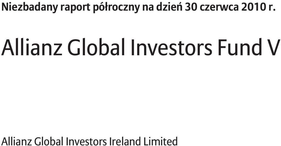 Allianz Global Investors Fund V
