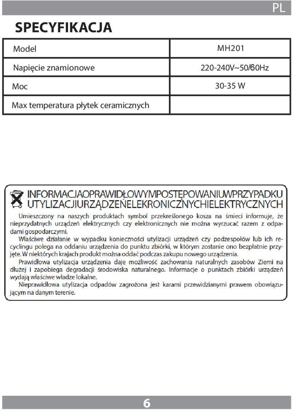 220-240V~50/60Hz 30-35 W PL