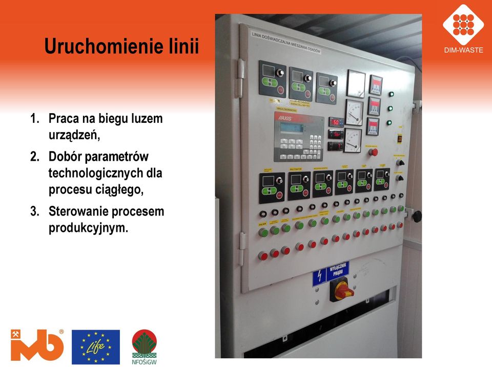 Dobór parametrów technologicznych