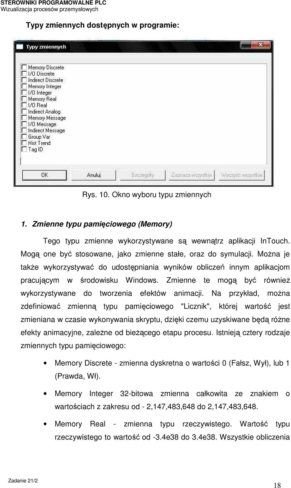 Zmienne te mogą być również wykorzystywane do tworzenia efektów animacji.