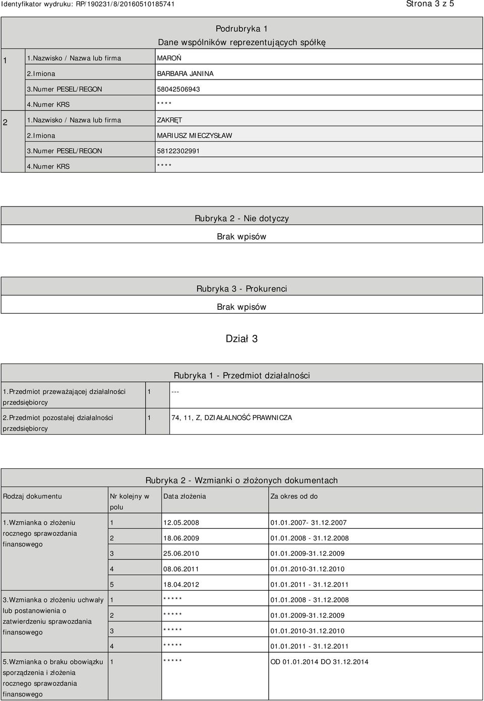 Przedmiot przeważającej działalności przedsiębiorcy 2.