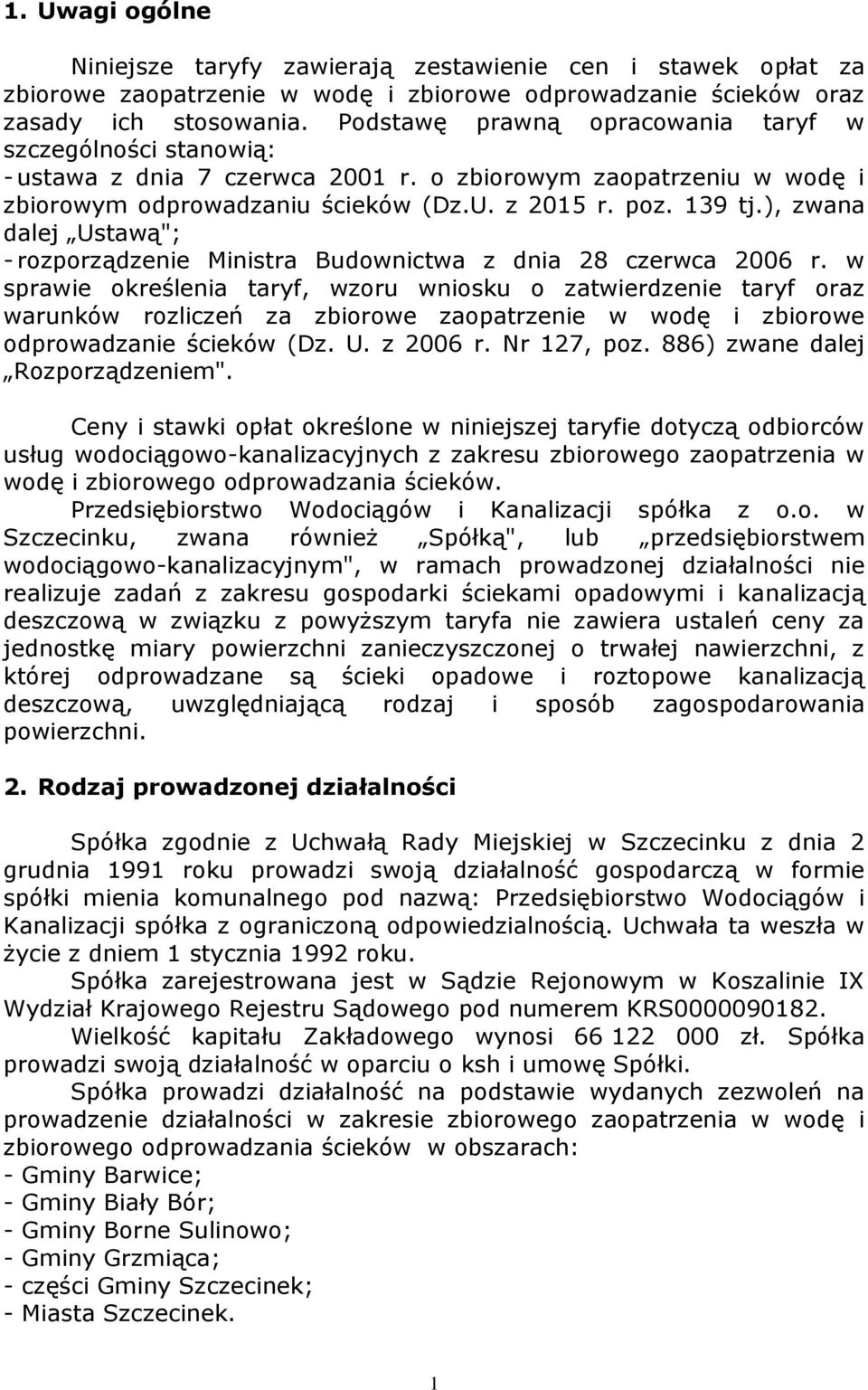 ), zwana dalej Ustawą"; - rozporządzenie Ministra Budownictwa z dnia 28 czerwca 2006 r.