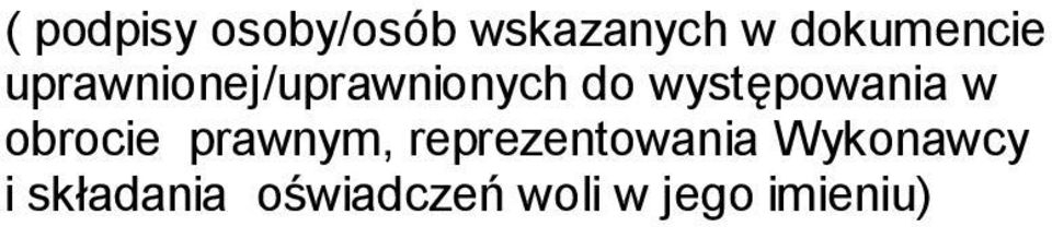 występowania w obrocie prawnym,