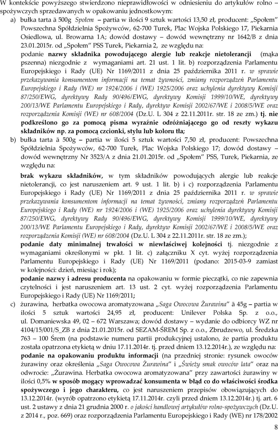 Browarna 1A; dowód dostawy dowód wewnętrzny nr 1642/B z dnia 23.01.2015r.