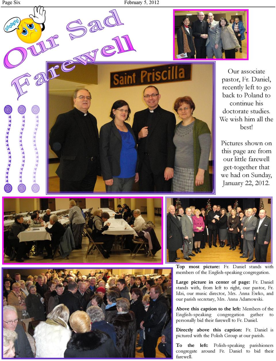 Large picture in center of page: Fr. Daniel stands with, from left to right, our pastor, Fr. Idzi, our music director, Mrs. Anna Ewko, and our parish secretary, Mrs. Anna Adamowski.