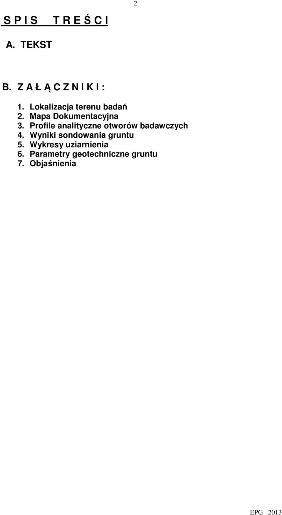 Profile analityczne otworów badawczych 4.