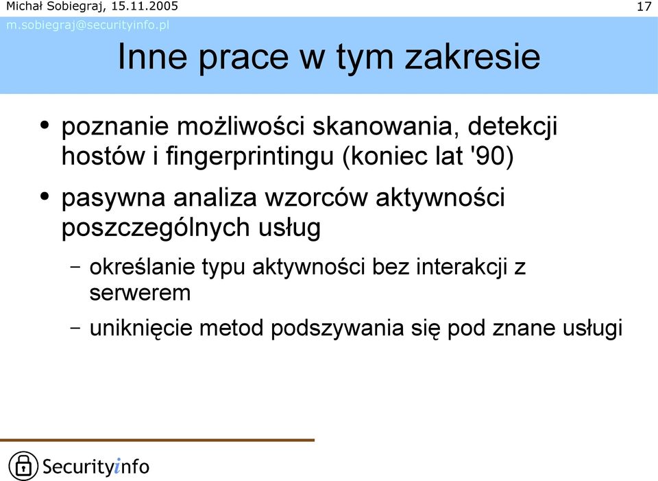 wzorców aktywności poszczególnych usług określanie typu aktywności