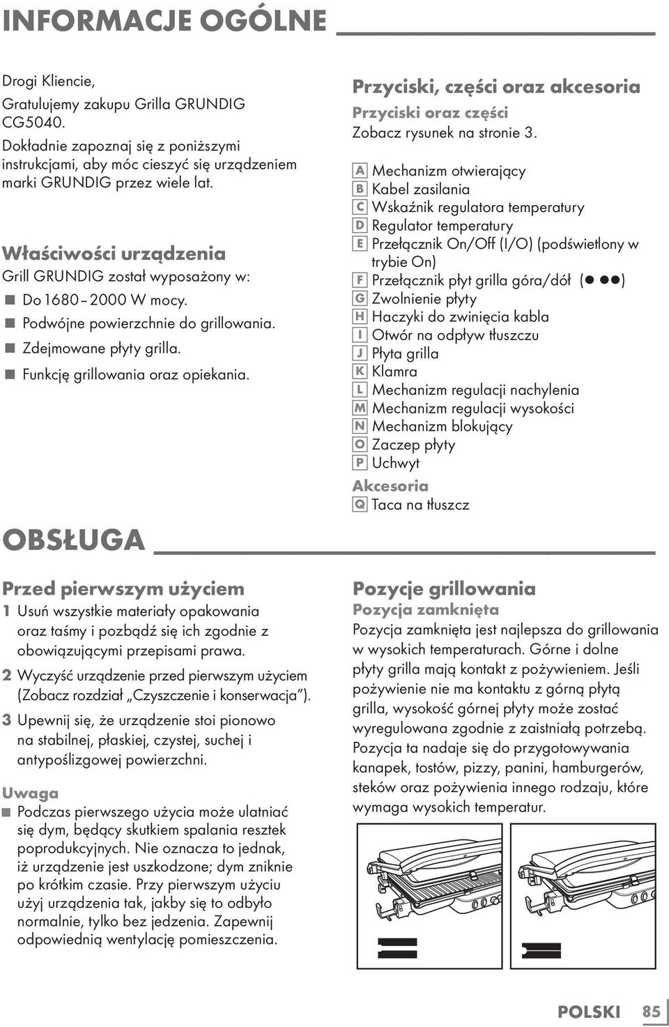 Przyciski, części oraz akcesoria Przyciski oraz części Zobacz rysunek na stronie 3.