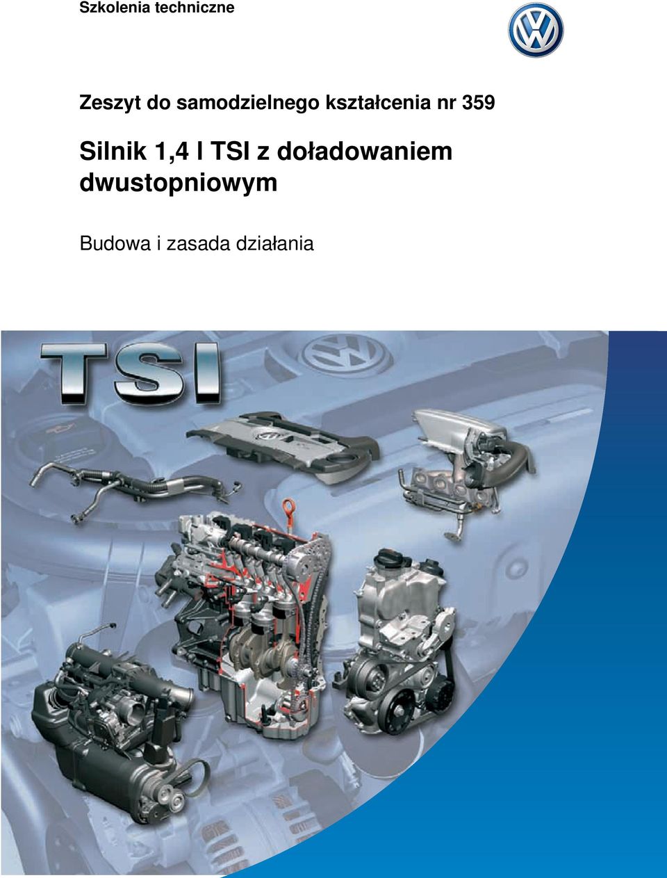 Silnik 1,4 l TSI z doładowaniem