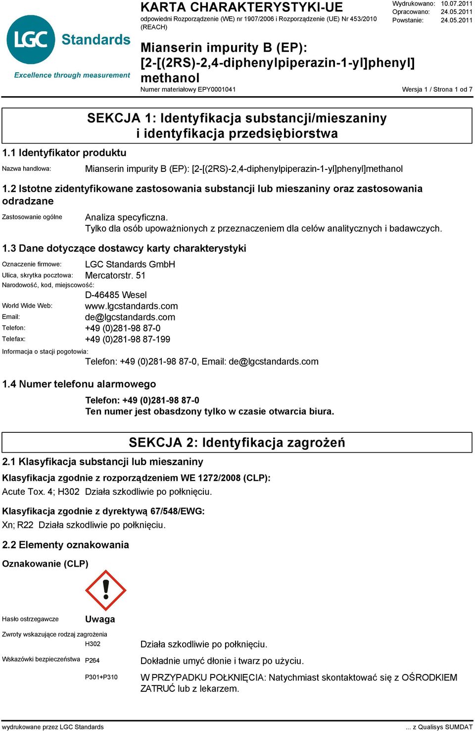 Tylko dla osób upoważnionych z przeznaczeniem dla celów analitycznych i badawczych. 1.