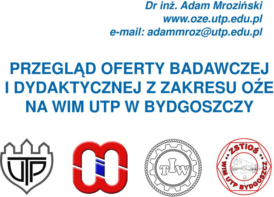 PRZEGLĄD OFERTY BADAWCZEJ I