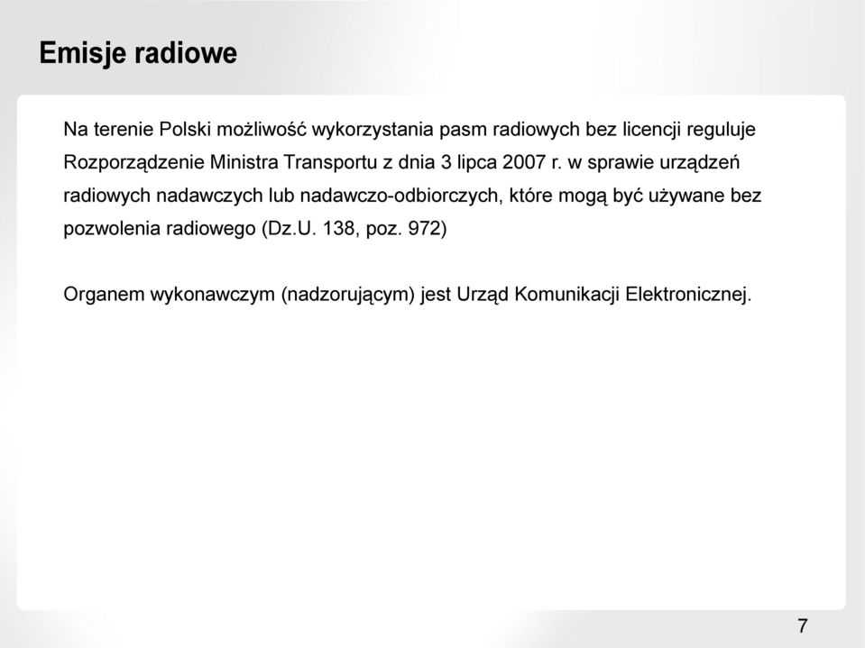 w sprawie urządzeń radiowych nadawczych lub nadawczo-odbiorczych, które mogą być używane