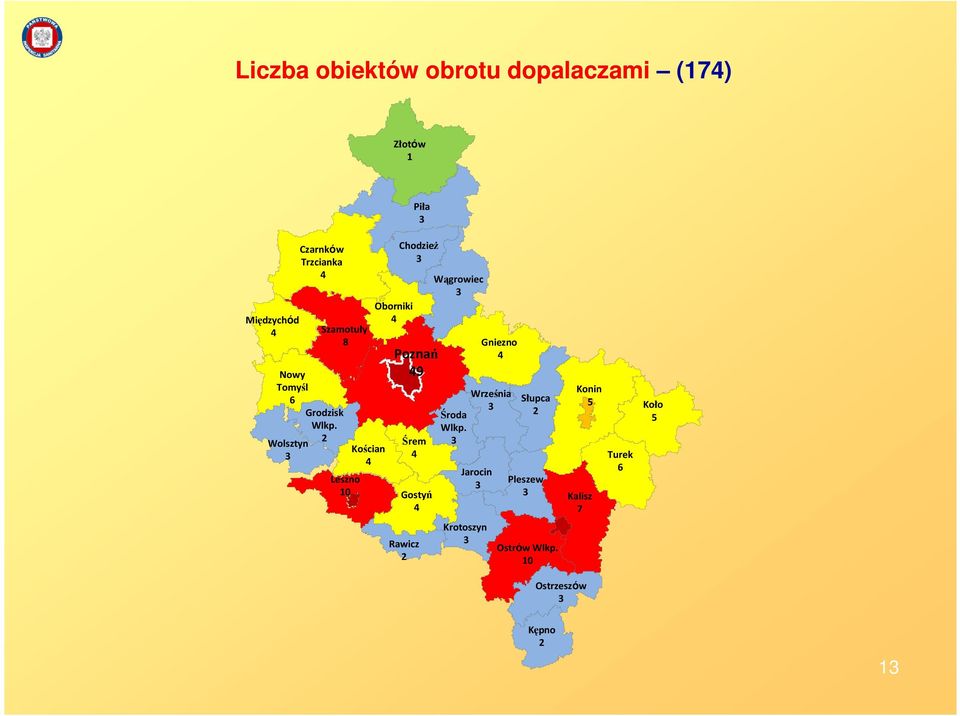 Wolsztyn 2 Leszno 10 Kościan 4 Oborniki 4 ChodzieŜ Poznań 49 Śrem 4 Gostyń 4 Rawicz 2