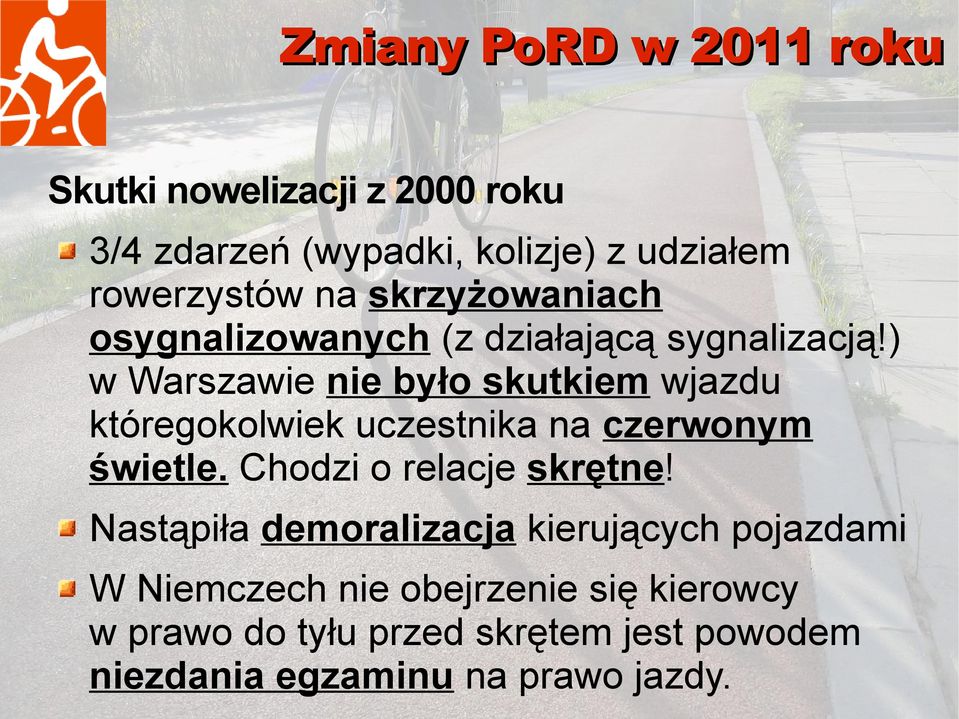 ) w Warszawie nie było skutkiem wjazdu któregokolwiek uczestnika na czerwonym świetle.