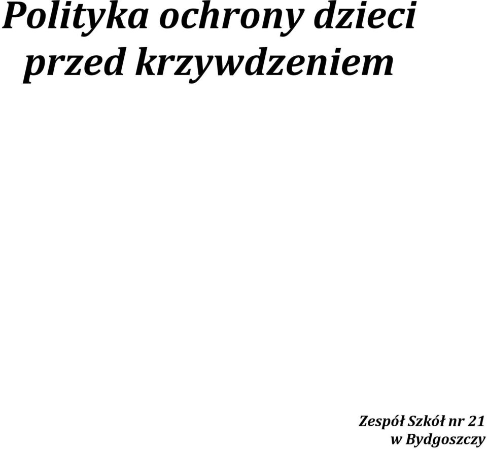 krzywdzeniem