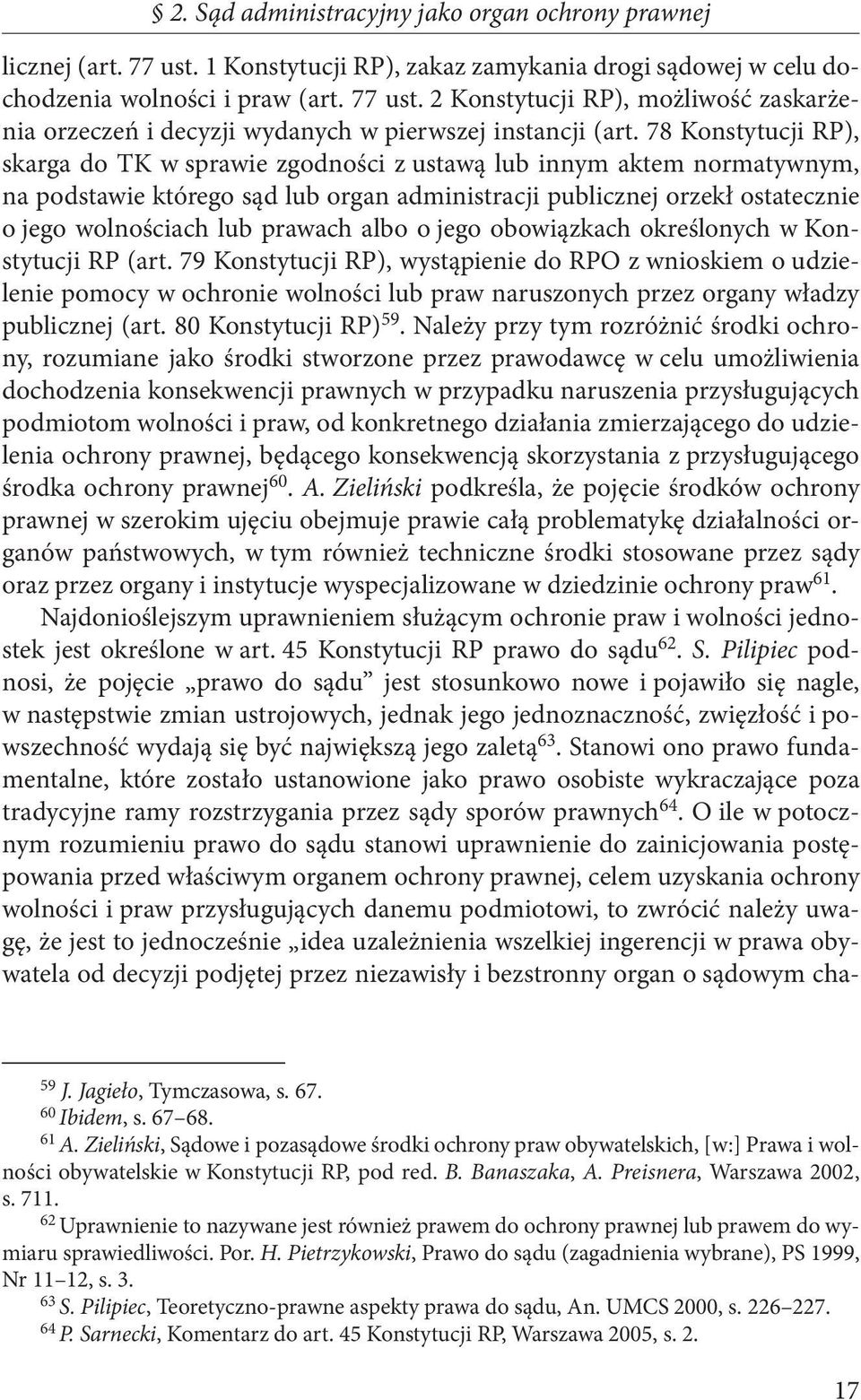 prawach albo o jego obowiązkach określonych w Konstytucji RP (art.