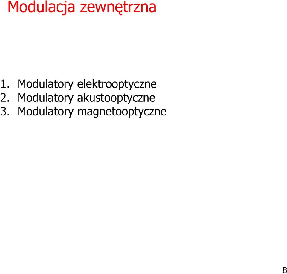 2. Modulatory